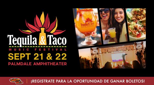 Promo TequilaandTacoFestPalmdale 2024 KCEL